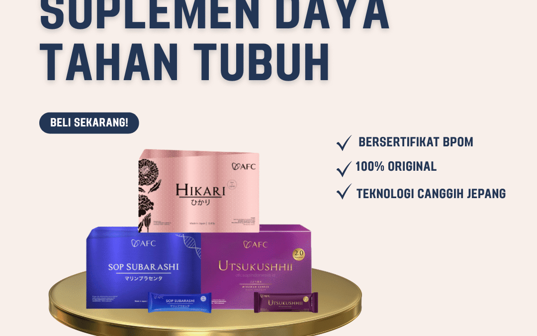 Suplemen Daya Tahan Tubuh | Boost Imunmu Sekarang!