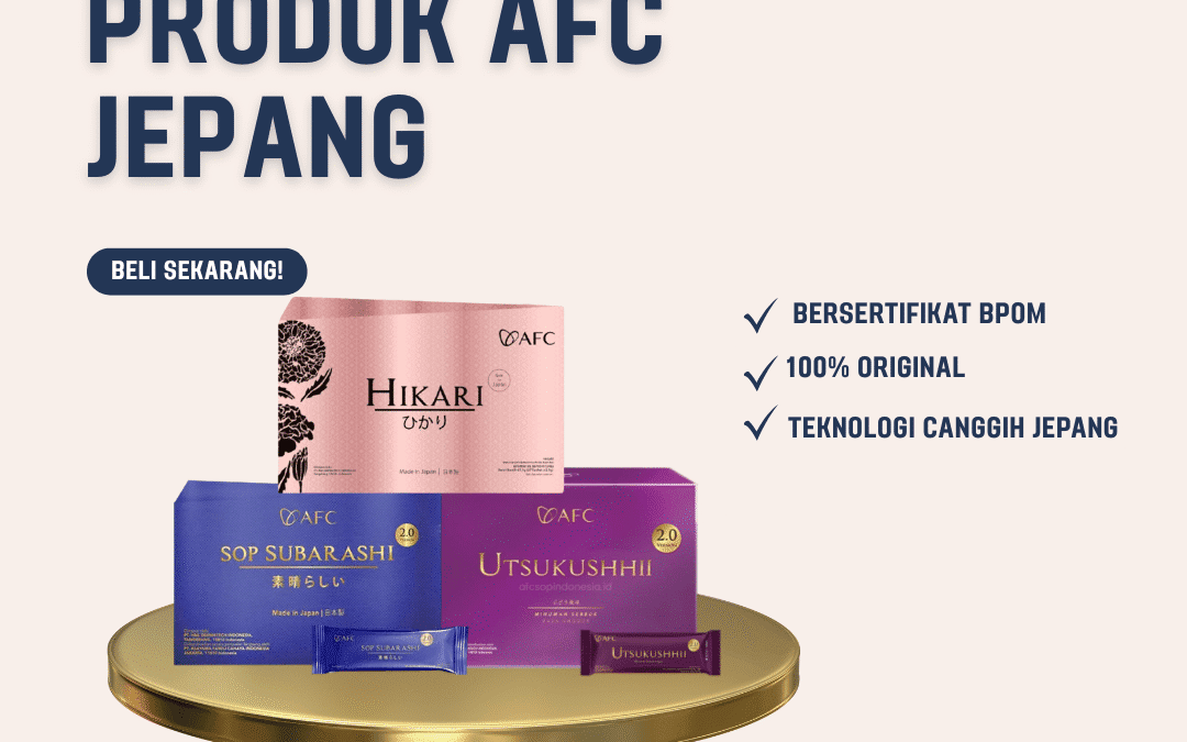 Produk AFC Jepang Asli | Suplemen Premium untuk Hasil Nyata