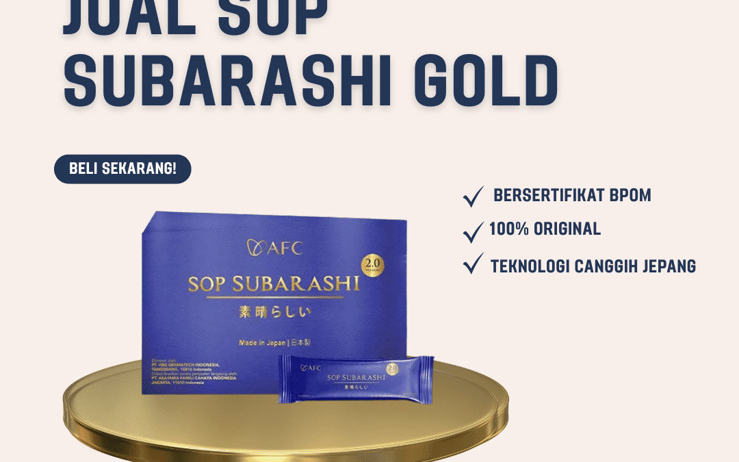 Jual SOP Subarashi Gold Original: Cek Harga & Manfaatnya