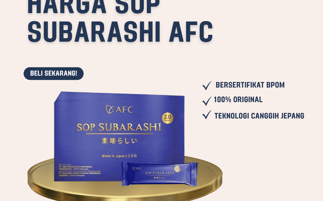 Harga SOP Subarashi AFC Terbaru | Penawaran Spesial 2025