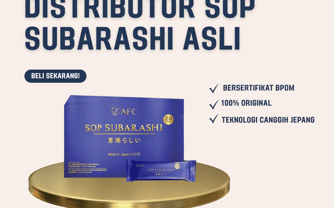 Distributor SOP Subarashi Asli | Jaminan Produk Original