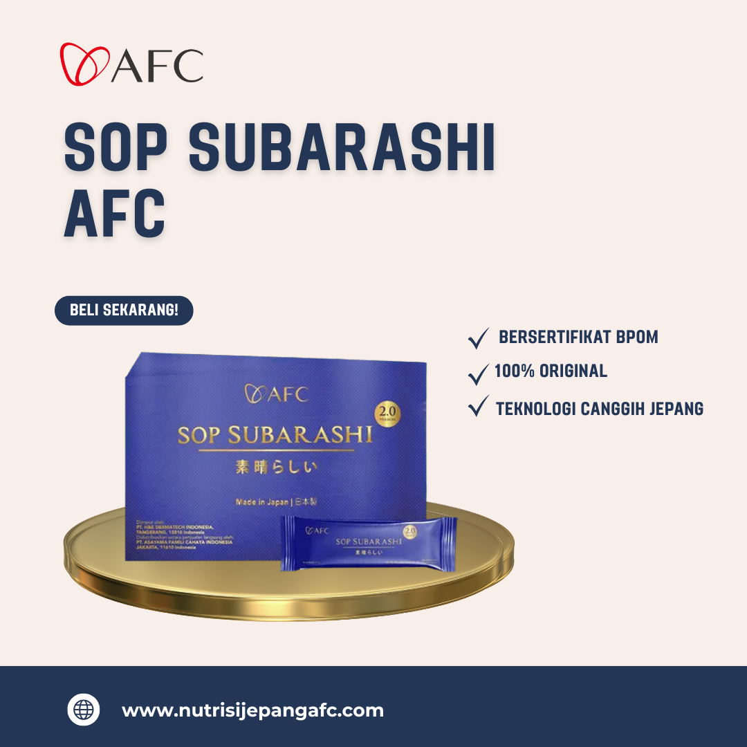 SOP Subarashi AFC | Suplemen Awet Muda dari Jepang